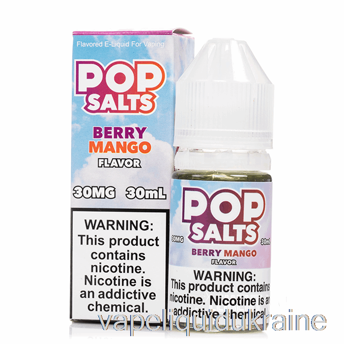 Vape Liquid Ukraine Berry Mango - Pop Salts - 30mL 30mg